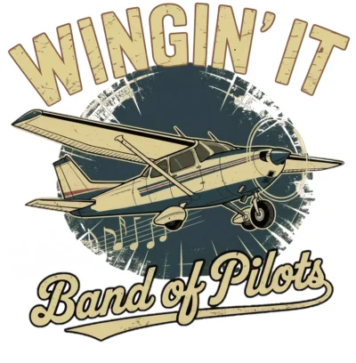 Wingin' It - Band of Pilots